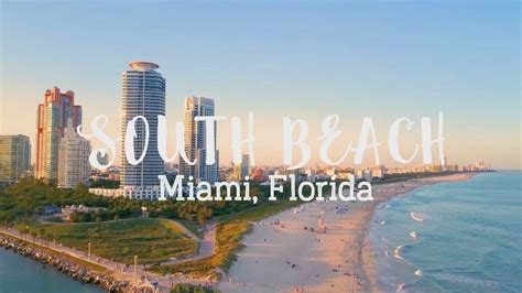 Florida Travel Visit South Beach Miami Youtube