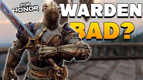 What Happened To Warden For Honor Youtube
