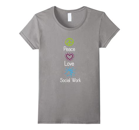 Peace Love Social Work Social Worker T Shirt 4lvs 4loveshirt