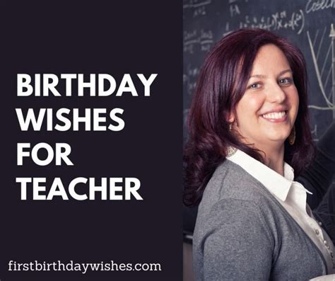 Top 200 Best Birthday Wishes For Teacher First Birthday Wishes