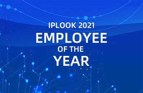 The Iplook Employee Of The Year In 2021