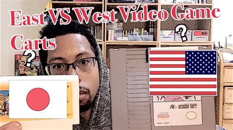 East Vs West Video Game Carts Youtube