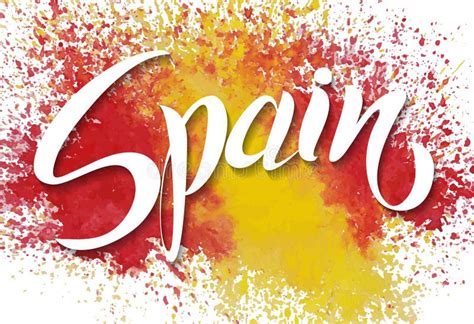 Handwritten Spain Vector Lettering Flag Of Spain Made Of Color Stock