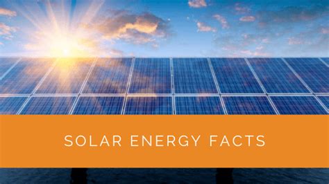 Facts About Solar Energy You Need To Know Solar Panels Network Usa