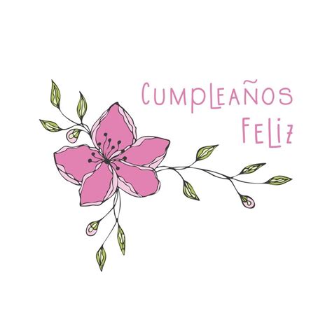 Feliz Cumpleanos Feliz Cumpleaños Escrito En Español Flor Doodle