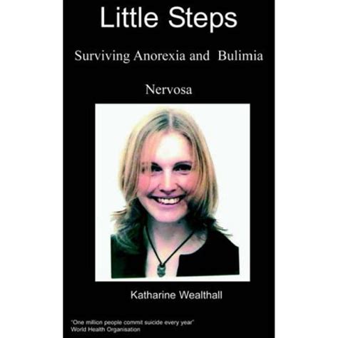 Jp Little Steps Surviving Anorexia And Bulimia Nervosa
