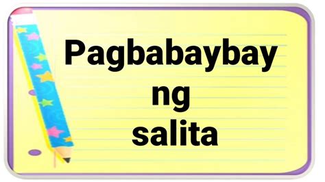 Pagbabaybay Ng Salita Youtube