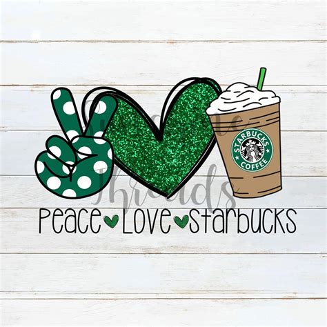 Peace Love Starbucks Inspired Svg Png Starbucks Inspired Etsy Singapore