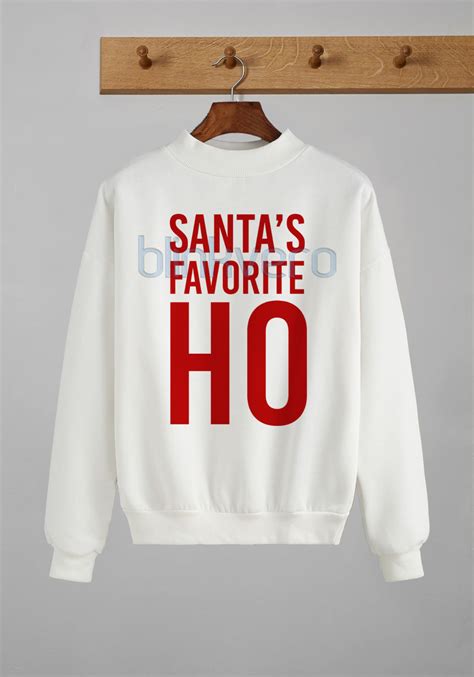 Santa Favorite Ho Christmas Sweater T Shirt 26