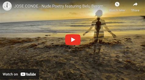 Nude Poetry Experimental Video Directed Filmed Edited By Jose Conde WOMEX