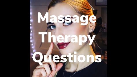 Commonly Asked Massage Therapy Questions Youtube