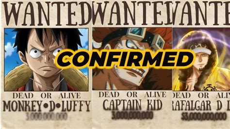 Confirmed Bounty Of Luffy Law And Kid After Wano Arc Leaked