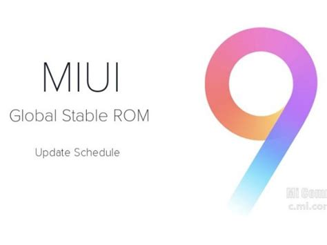 Xiaomi Starts Miui 9 Updates For 40 Smartphones The Complete List