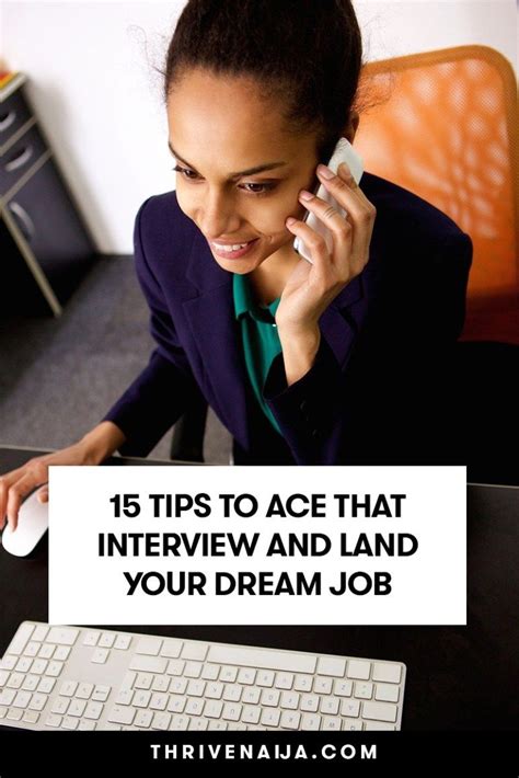 15 Tips To Ace That Interview And Land Your Dream Job Difficult