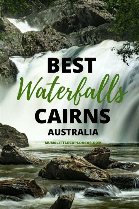10 Best Waterfalls In Cairns Australia Mums Little Explorers