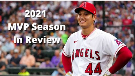 Shohei Ohtani 2021 Mvp Season In Review Youtube