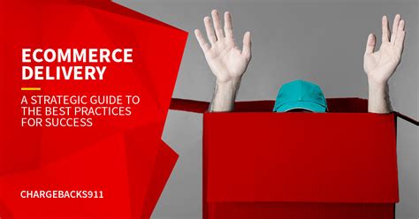 A Strategic Guide To Best Practices For Ecommerce Delivery