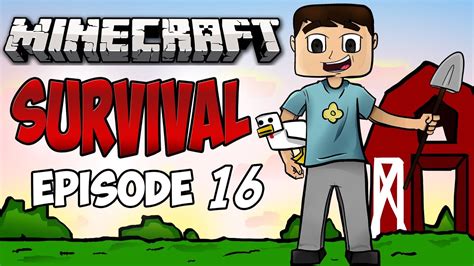 Minecraft Survival Lets Play Ep16 Home Time Youtube