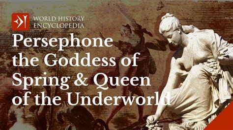 Persephone Kore The Goddess Of Spring And Queen Of The Underworld Youtube