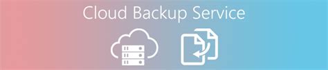 Top 15 Best Cloud Backup Services