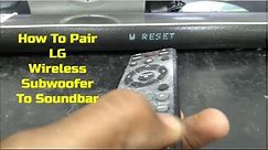How To Pair LG Soundbar Wireless Subwoofer