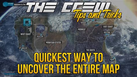 Fastest Way To Uncover The Entire Map! | The Crew Tips & Tricks | การ