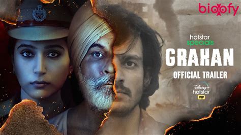 Grahan Web Series Hotstar Cast And Crew Roles Release Date Story