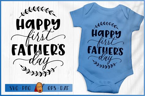 Fathers Day Svg Happy First Fathers Day Svg Baby Svg 575558