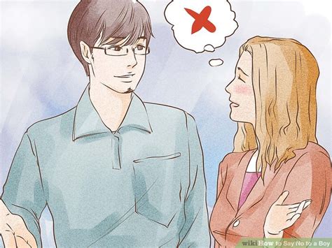 In fact, you can say no in english politely — without stress, without guilt. How to Say No to a Boy: 5 Steps (with Pictures) - wikiHow