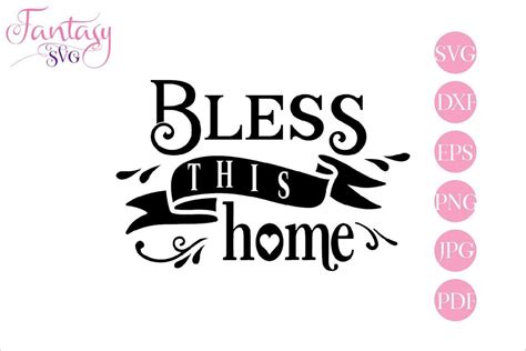 Download Bless This Home - SVG Cut File (182779) | SVGs | Design ...