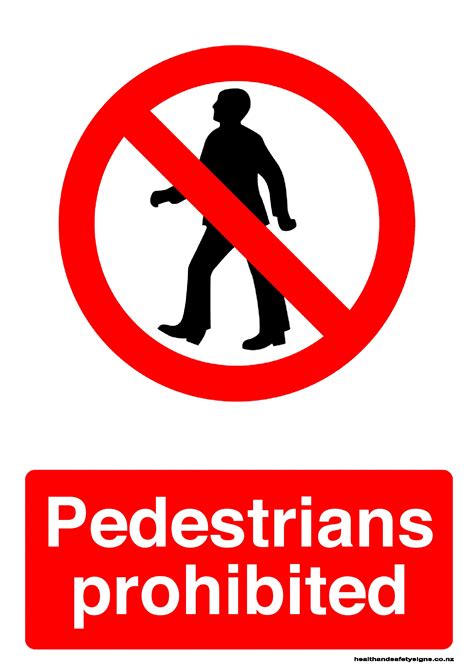 Pedestrians Prohibited Prohibition Sign Health And Safety Signs