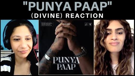 Punya Paap Divine Reaction Prod By Ill Wayno Youtube