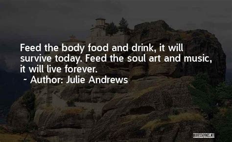 Top 100 Quotes And Sayings About Soul Food
