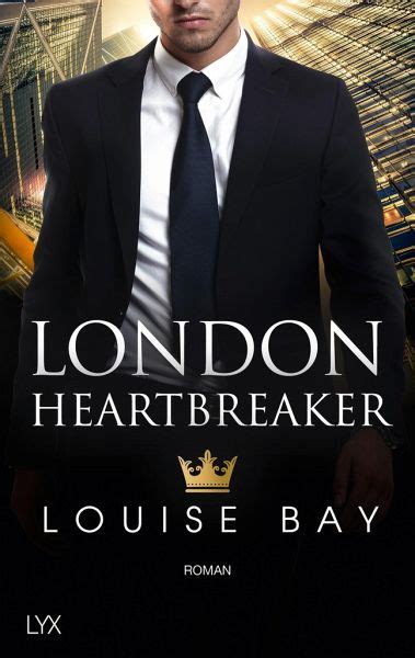 London Heartbreaker Kings Of London Bd4 Von Louise Bay Portofrei Bei