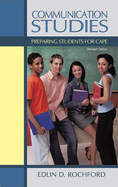 Communication Studies Preparing Students For Cape By Edlin D Rochford