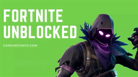 Fortnite Unblocked How To Play On Pc Gameinstants