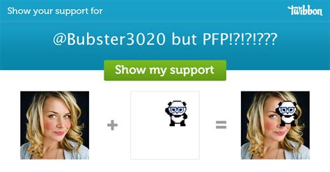 Bubster3020 But Pfp Support Campaign Twibbon