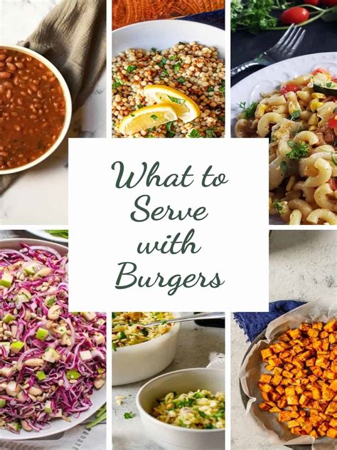 What To Serve With Burgers Best Side Dishes Real Food With Sarah