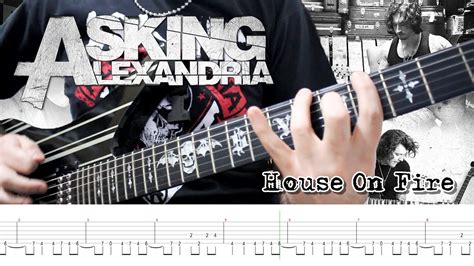 Asking Alexandria House On Fire Guitar Cover Tabs Youtube