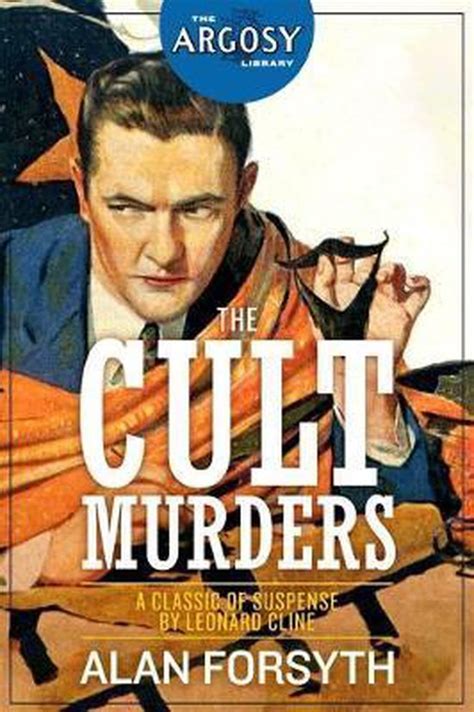 The Cult Murders Leonard Cline 9781618274342 Boeken