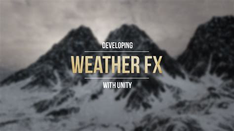 Developing Weather Fx For Games Cg Cookie
