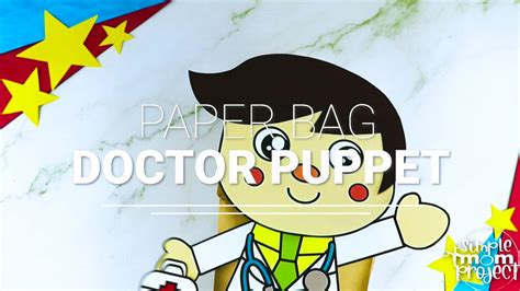 Doctor Paper Bag Puppet Craft Template Simple Mom Project Store