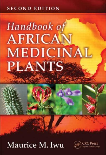 Handbook Of African Medicinal Plants 1 African Herbs African Plants