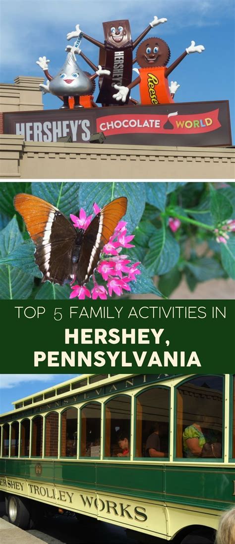 Top 5 Attractions For Families In Hershey Pennsylvania Pennsylvania
