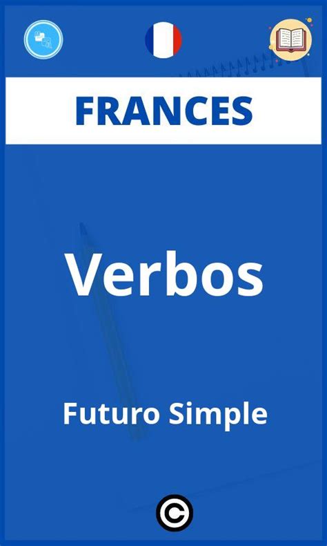 Ejercicios Frances Verbos Futuro Simple PDF Explicacion Y Soluciones