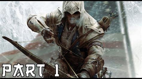 ASSASSIN S CREED 3 REMASTERED Walkthrough Gameplay Part 1 INTRO AC3