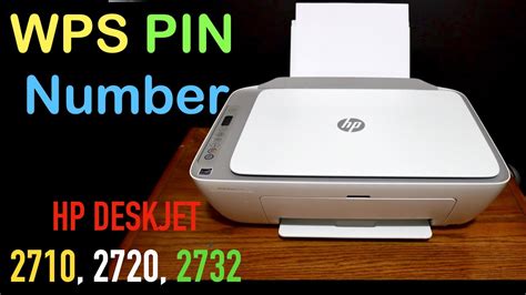 Wps Pin Number For Hp Deskjet 2710 2720 And 2732 All In One Printer
