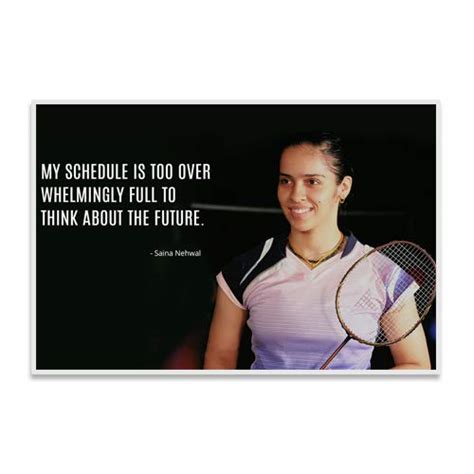 Pixadunes Saina Nehwal Badminton Motivational Quotes Wall Poster Paper