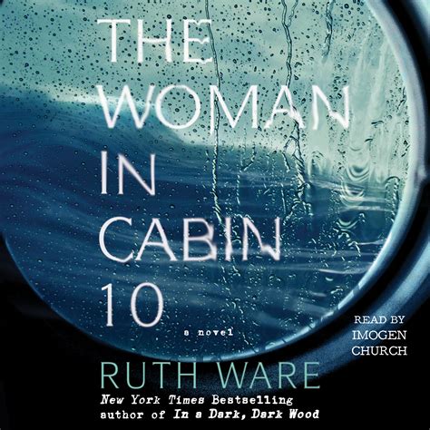 The Woman In Cabin 10 Audiobook By Ruth Ware Imogen Church Official