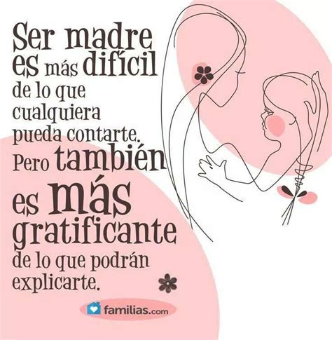 Ser Madre Mommy Quotes Mom Quotes Baby Quotes